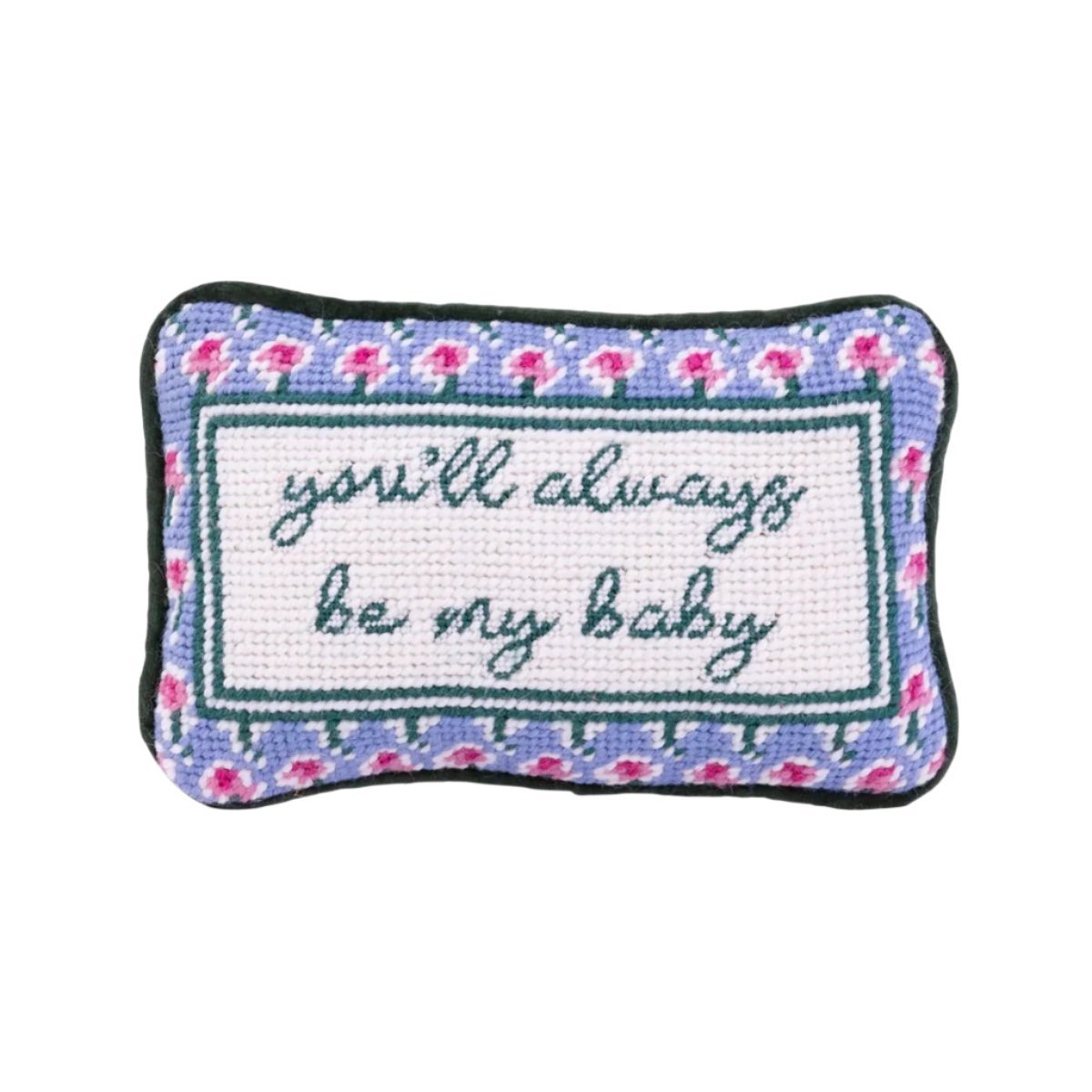 You'll Always Be My Baby Needlepoint Pillow by Furbish Studio at Fig Linens and Home 1